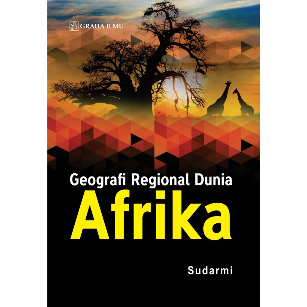 BUKU GEOGRAFI REGIONAL DUNIA AFRIKA | Ready