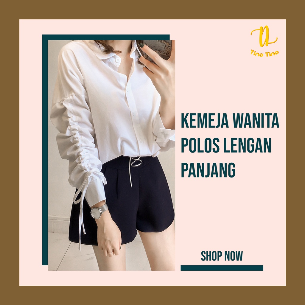 CJWT-03S TINO TINO WOMEN BLOUSE KOREAN TOP LONG SLEEVES DRAWSTRING / KEMEJA WANITA POLOS LENGAN PANJANG SERUT KASUAL