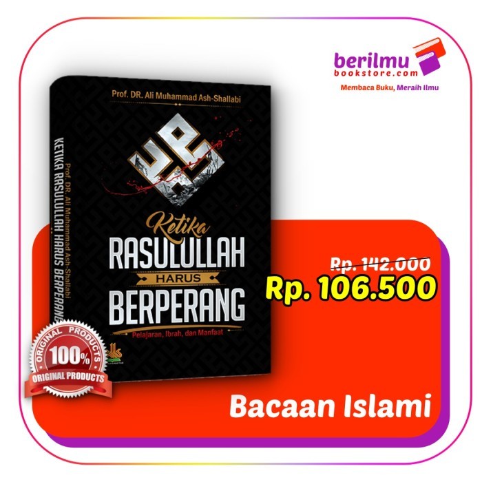 Buku Ketika Rasulullah Harus Berperang - Al Kautsar