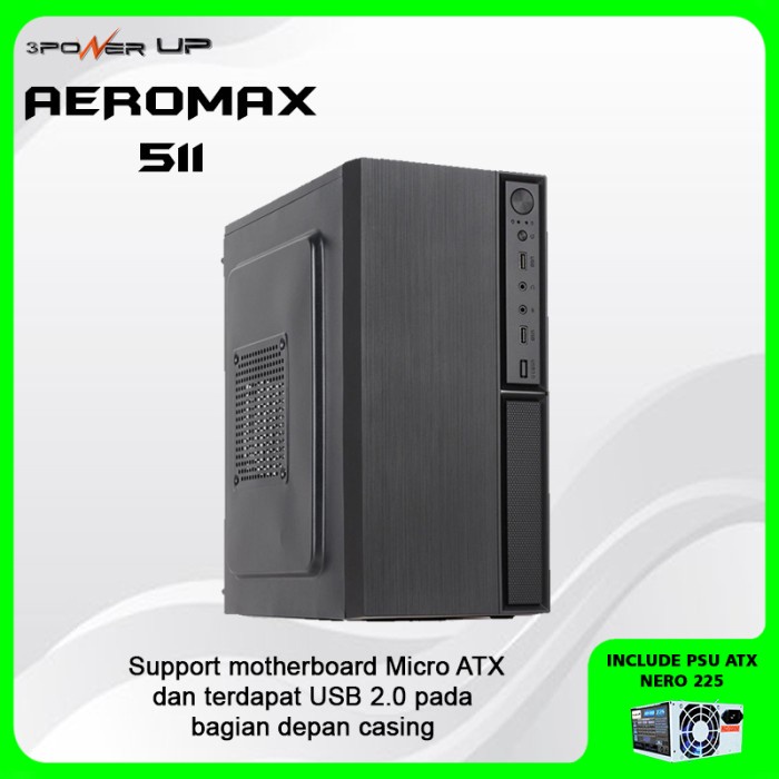 Casing  3Power Up AEROMAX AM-511 include PSU 500W
