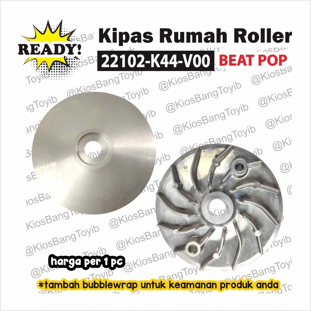 Kipas Rumah Roller Face Drive BEAT POP SCOOPY VARIO 110 (22102-K44)