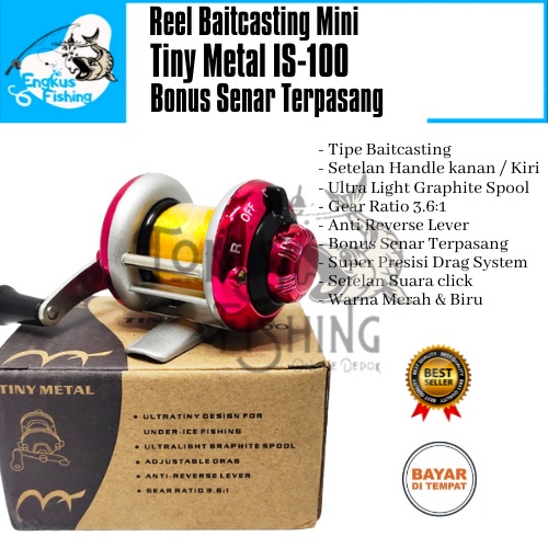 Reel BC Pancing Mini Tiny Metal IS-100 (Bonus Senar) Baitcasting Murah - Engkus FIshing