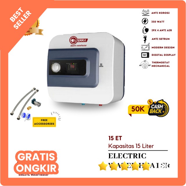 ELTERRA Water heater Listrik 50 liter GC 50L watt opsional 500/1000/1500 watt pemanas air kamar mandi listrik low watt