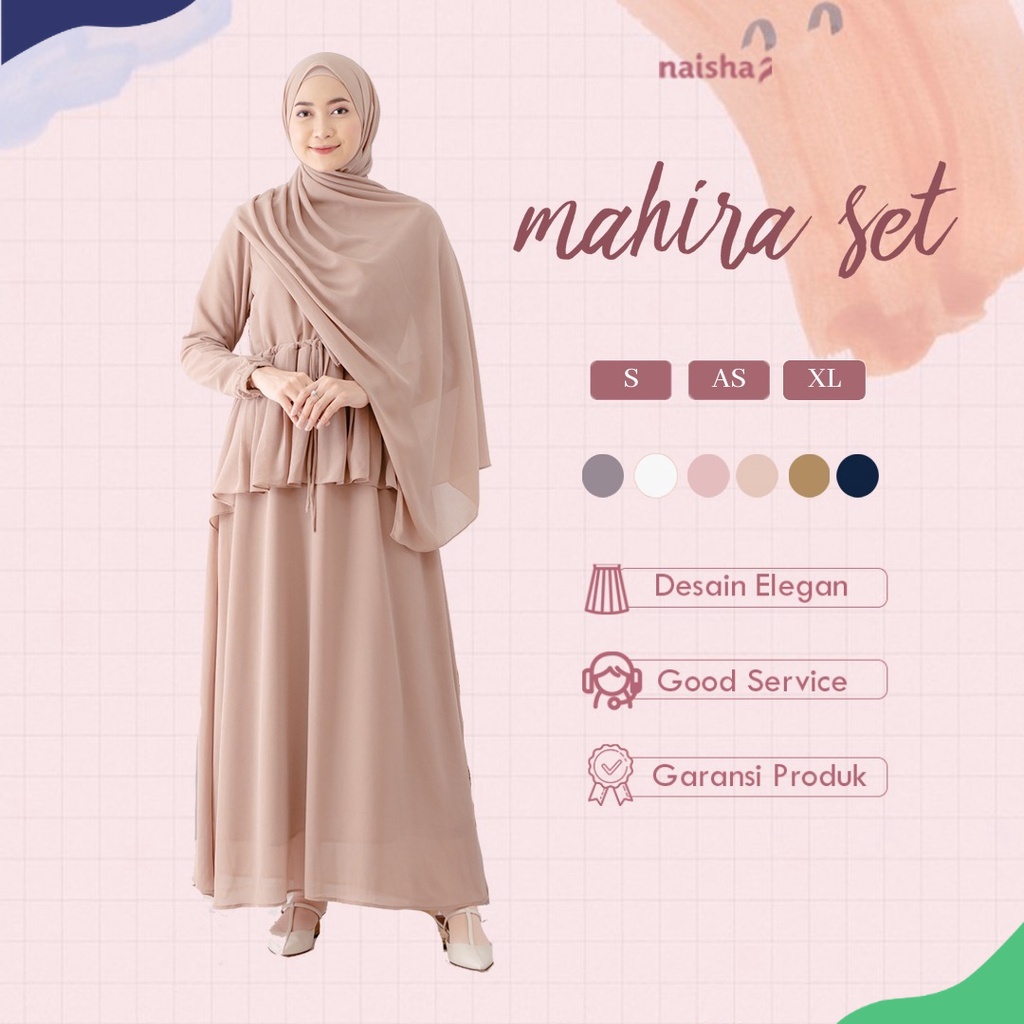 TIDAK RESTOCK  Naisha Official / Gamis Mahira Set + Pashmina Ceruty / Gamis Set Jilbab / Mahira Dres