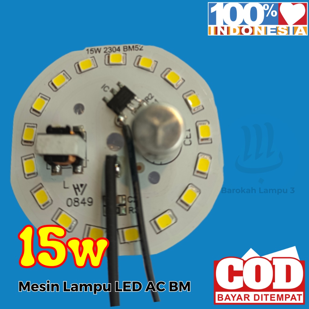 PCB Lampu LED / 15 Watt / BM 15w DOB / PCB Lampu LED AC / Mesin Lampu LED AC / PCB / Lampu / LED / A