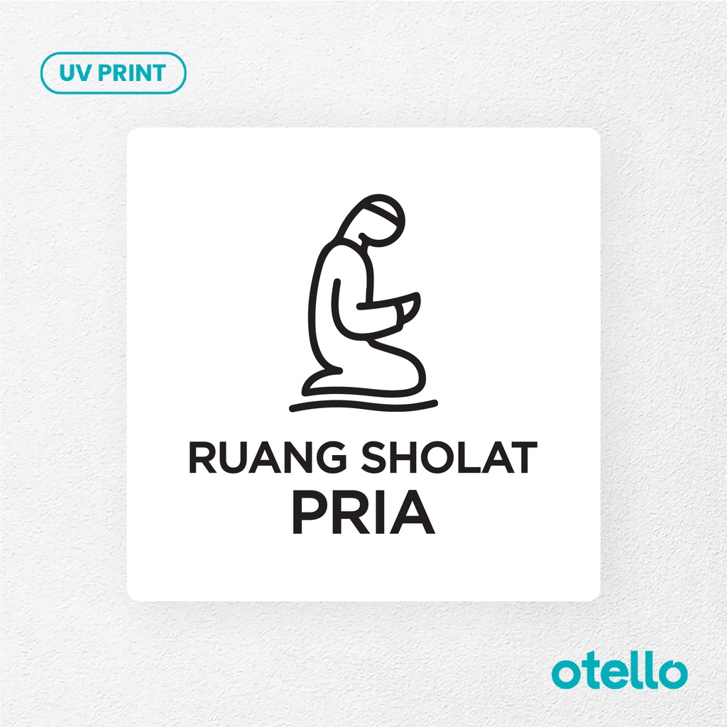 Ruang Sholat Pria Signage Board Akrilik Tempel Dinding Papan Acrylic Sign Board Signage Tempel Dinding Tulisan Label Tanda Petunjuk Rambu Aklirik UV Print