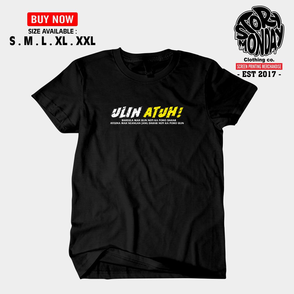 Kaos Distro Kasual Terbaru ULIN ATUH katun Combed 30s Premium