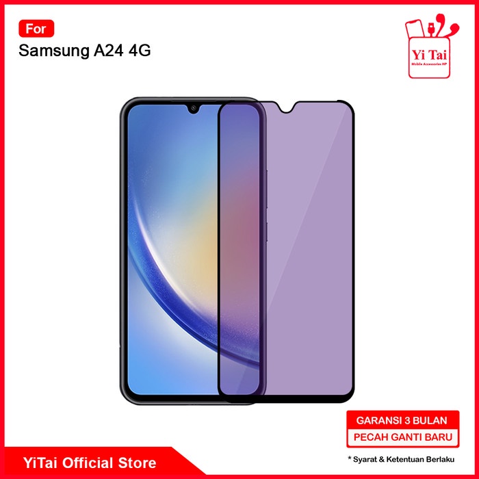 YI TAI - Tempered Glass Blue Light Samsung A24 4G Yitai Indonesia