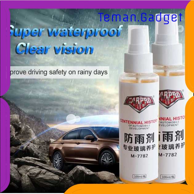 TG - OTO CARPRO Cairan Anti Air Kaca Mobil Nano Spray Coating Rainproof 100ml - M-7782