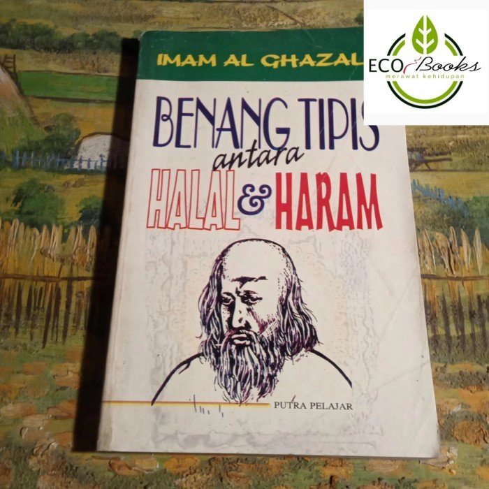 Ecobooks - Benang tipis antara halal dan haram