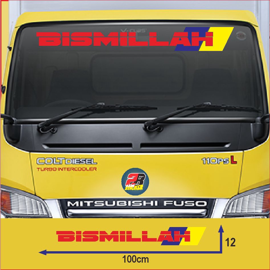 STIKER Cutting StiCker Truk Kaca Depan Mobil Bismillah Canter Ragasa Elf Fuso bismilah st2 hologram 