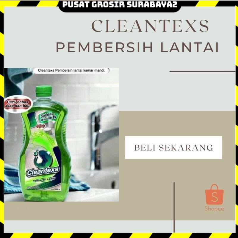 Cleantexs 1000 ml - Clean texs Pembersih Lantai, Porselen, Kerak Kamar Mandi Membandel PUSAT GROSIR