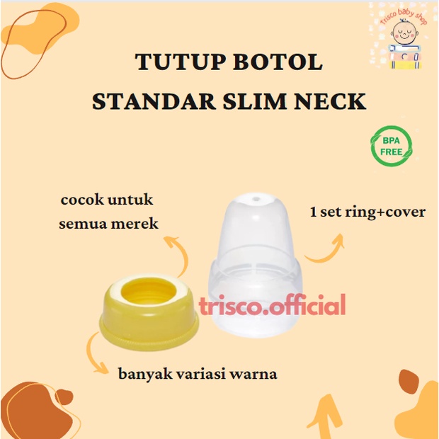 Tutup Botol Susu Standar Slim Neck Pigeon Huki Dodo Cocok Semua Merk Universal