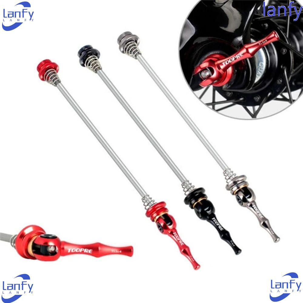 Lanfy Sepeda Quick Release Tusuk Sepeda Jalan Bersepeda Bagian Roda Sepeda Kunci Tusuk Cepat MTB Cycling Hub Wheel Tire Lever