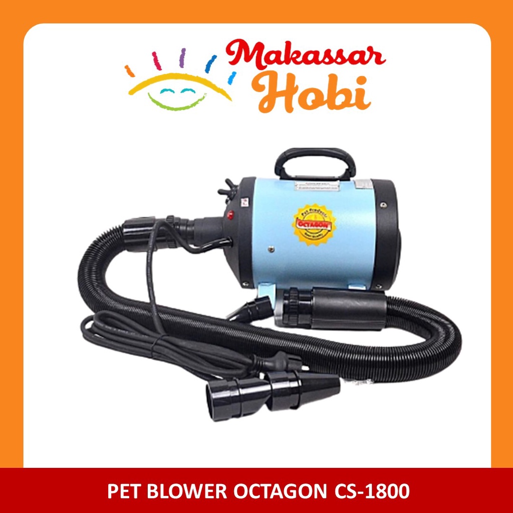 Octagon CS-1800 Pet Blower Hair Dryer Pengering Bulu Anjing Kucing