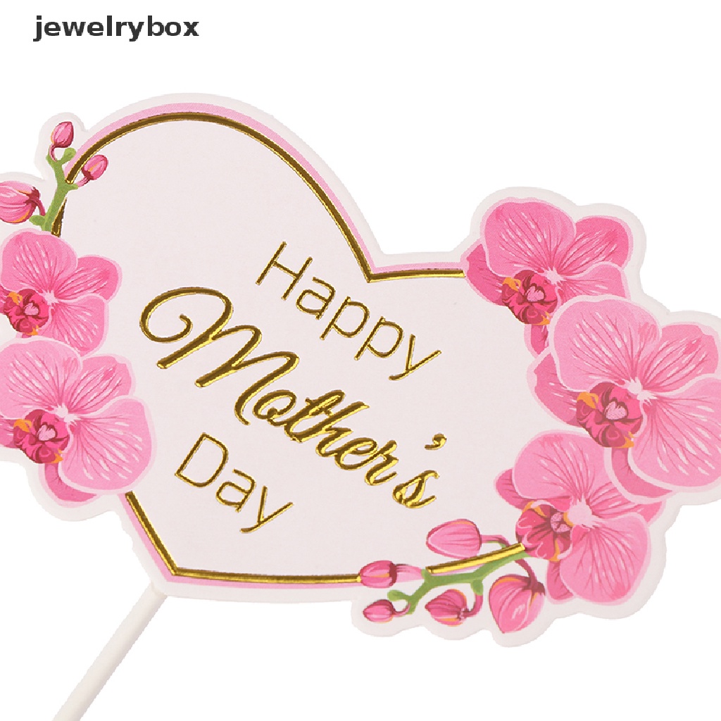 [jewelrybox] Hiasan Cupcake Dessert Bunga Hati Happy Mother's Day Birthday Cake Toppers Butik