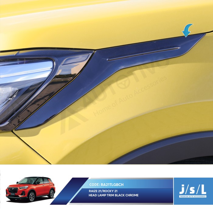 Aksesoris Fariasi Tambahan JSL Head Lamp Trim Daihatsu Rocky 2021 Lis Garnish Depan Black Chrome Ori