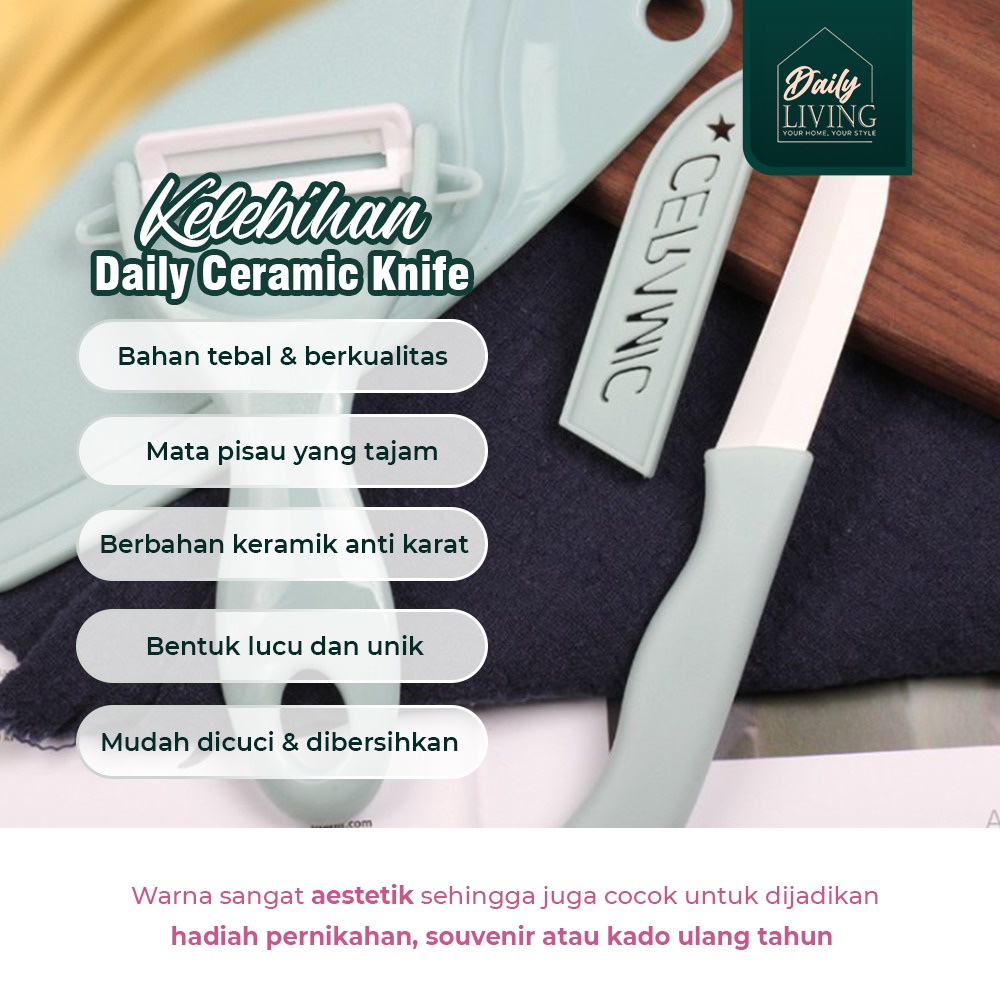 Ceramic Knife Set Home Daily Living - Pisau Talenan Pengupas Buah Set 3In1