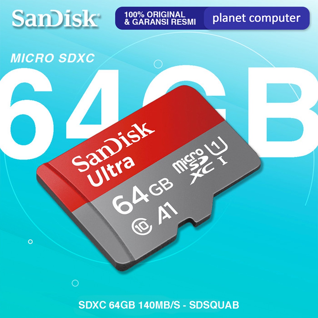 SanDisk Ultra MicroSD 64GB A1 140MB/s MicroSDXC SDSQUAB Class 10 Resmi