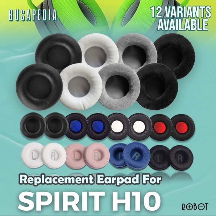 Earpad Bantalan Busa Ear Cushion Robot Spirit H10 H-10 H 10 Earcup