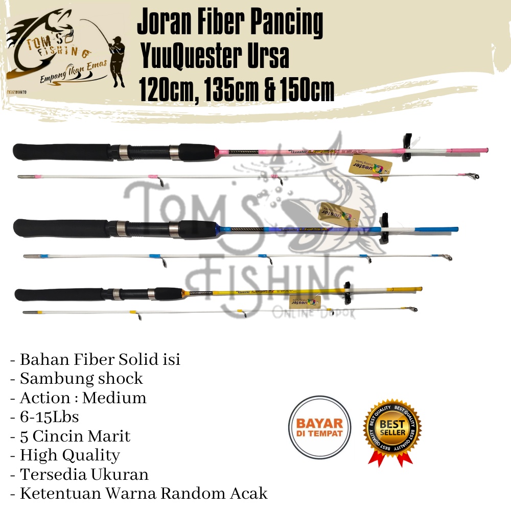 Joran Pancing YuuQuester Ursa 120cm,135cm &amp; 150cm (Fiber Solid) Japan Style Murah - Toms Fishing