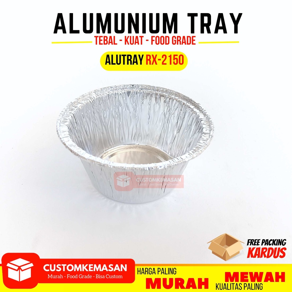 Alu Tray Rx-2150 / Alumunium Tray / Alumunium Cup / Muffin Alumunium / Tray Alumunium