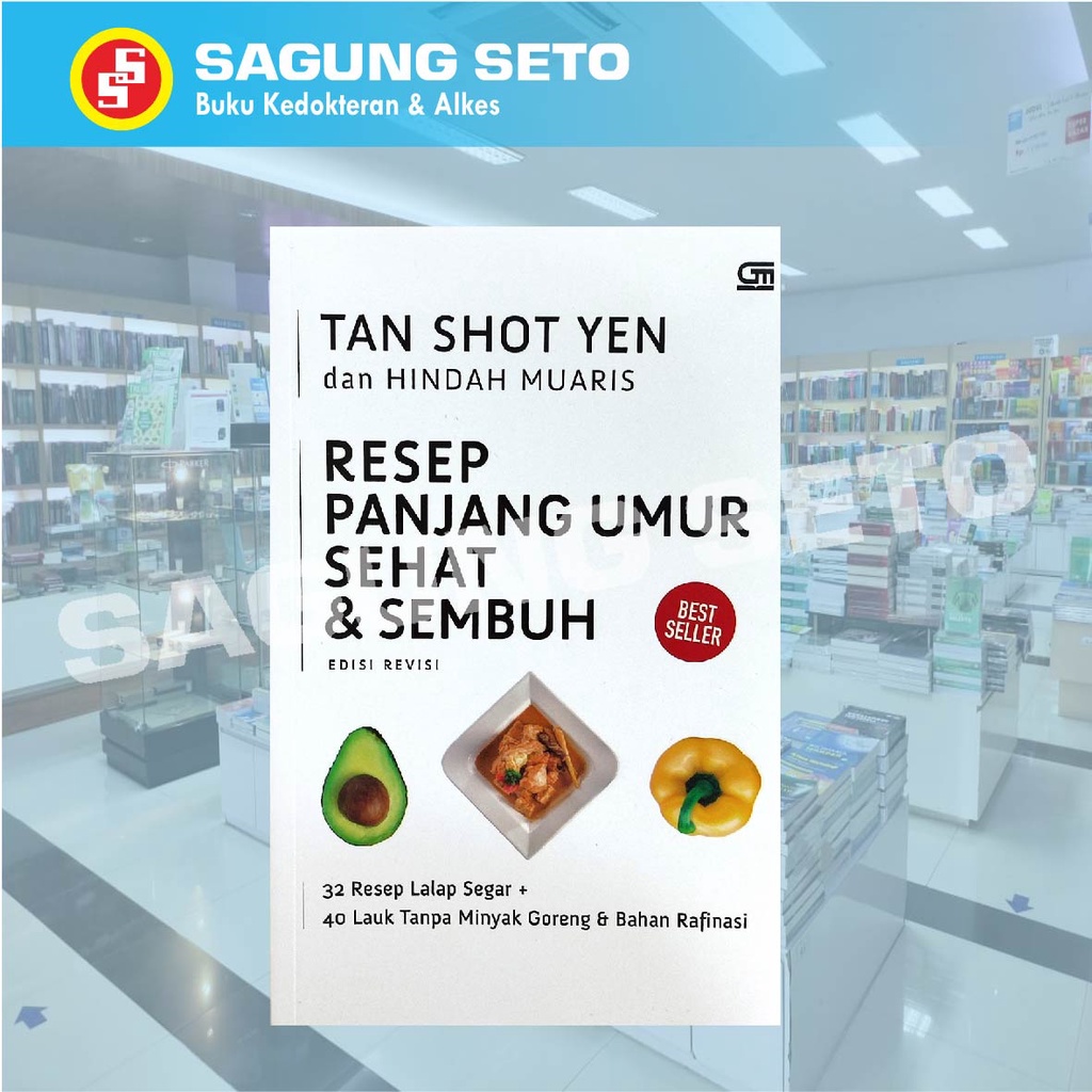RESEP PANJANG UMUR SEHAT DAN SEMBUH ED-REVISI - TAN SHOT YEN