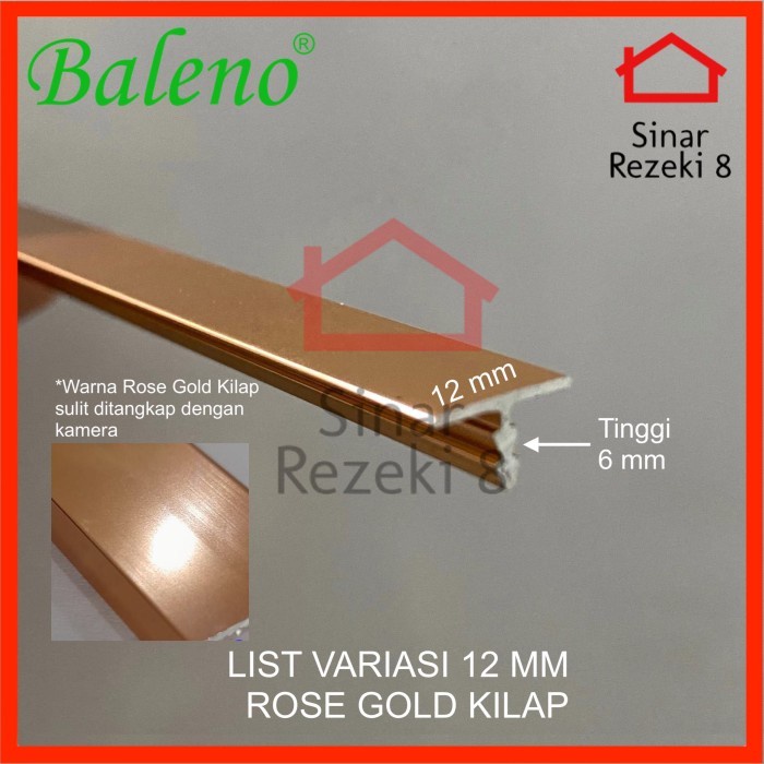 List Variasi T 12 mm Rose Gold MIRROR Baleno / Aluminium Lis T Edging