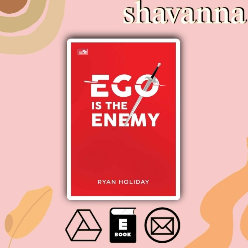 

(Indonesia) Ego Is The Enemy