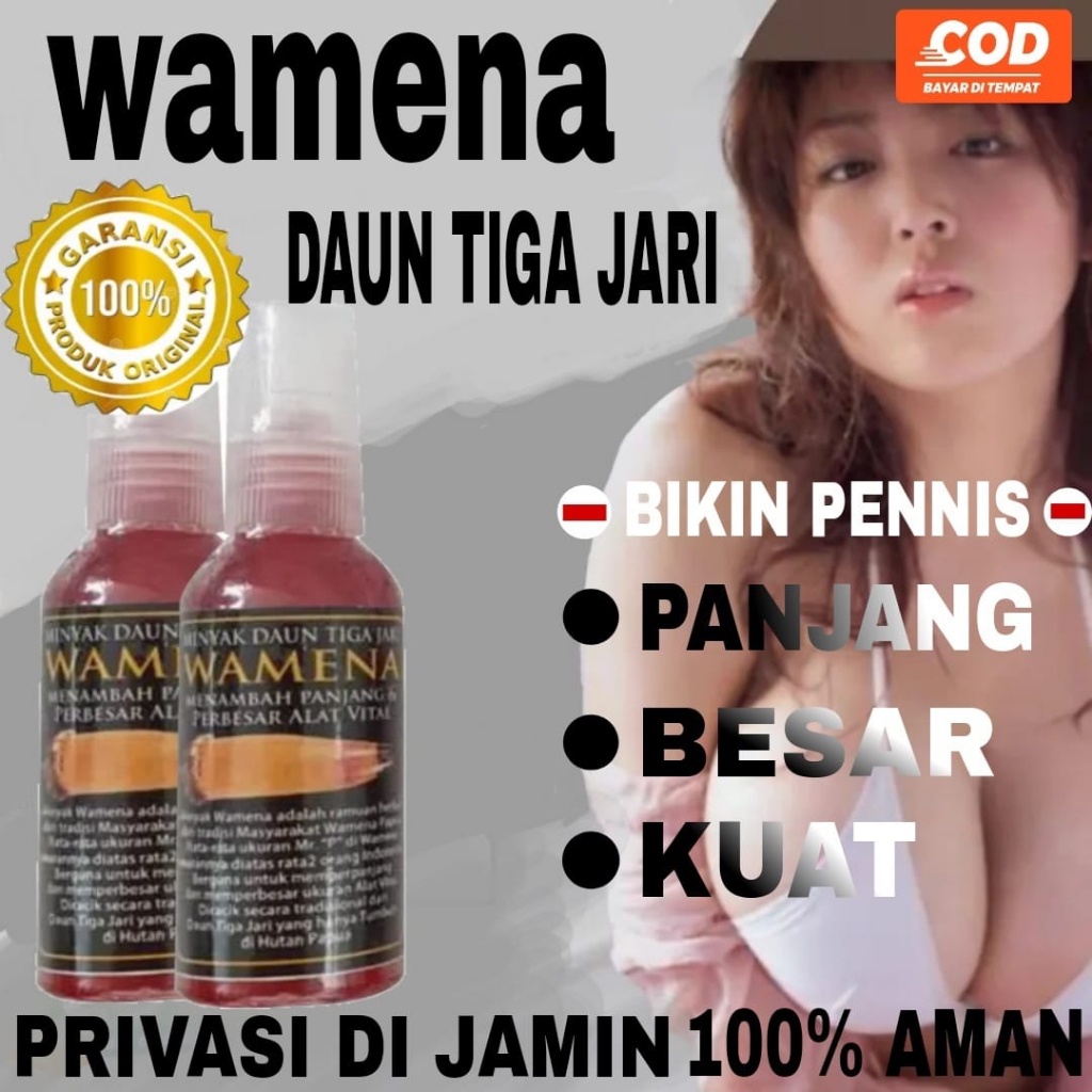 Apollobotyshop - DAUN TIGA JARI WAMENA minyak pembesar  obat pembesar kelamin pria pembesar alat vit