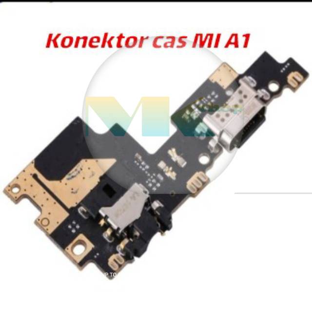 PCB BOARD XIAOMI MI A1 PAPAN KONEKOR CAS XIAOMI MI A1