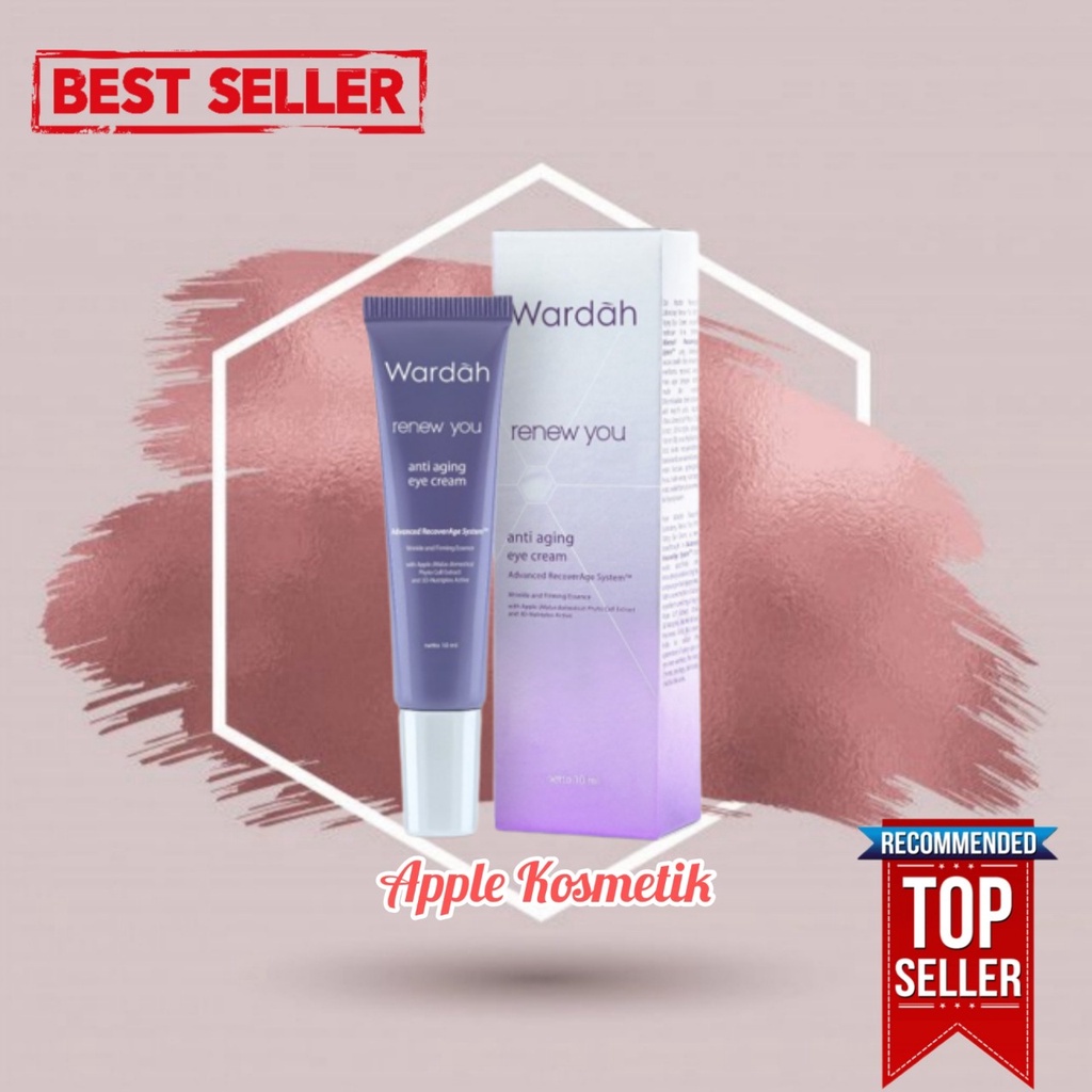 WARDAH Renew You Anti Aging Eye Cream 10g - Apple_Kosmetik