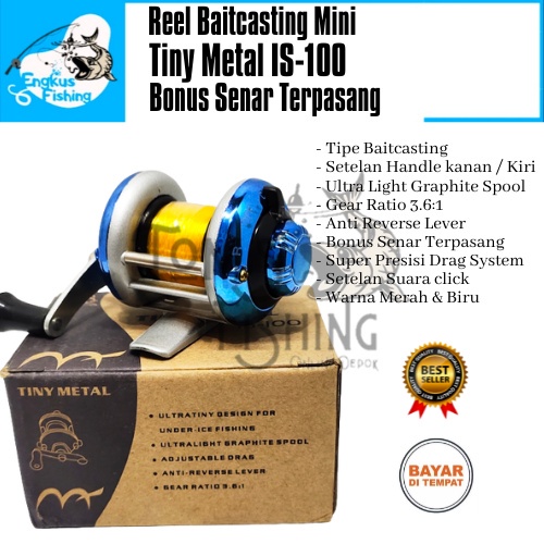 Reel BC Pancing Mini Tiny Metal IS-100 (Bonus Senar) Baitcasting Murah - Engkus FIshing