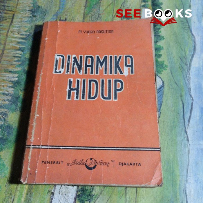 Seebooks - Dinamika hidup m yunan nasution