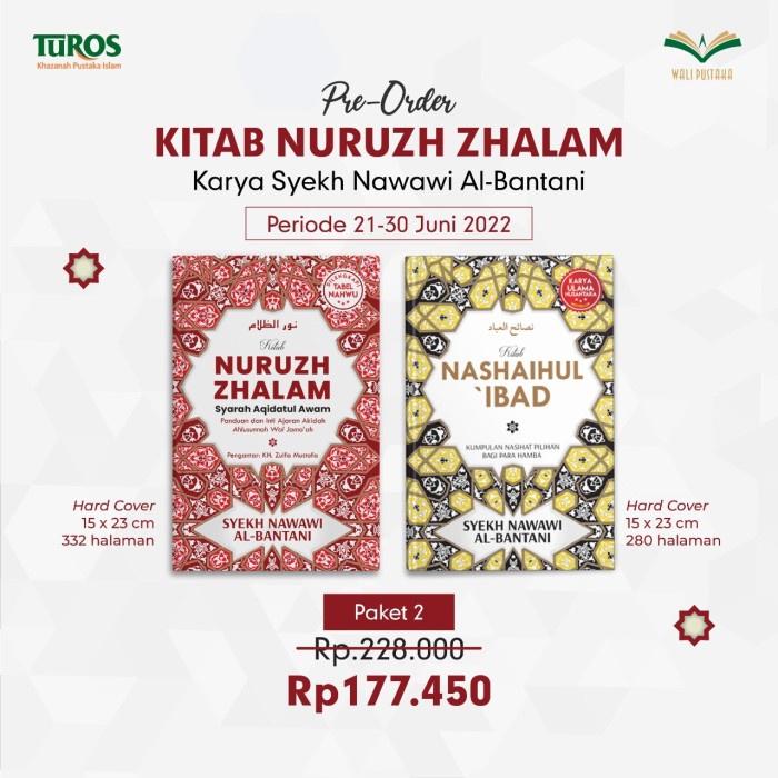 Paket 2 Bundling : Nuruzh Zhalam dan Nashaihul Ibad / Turos