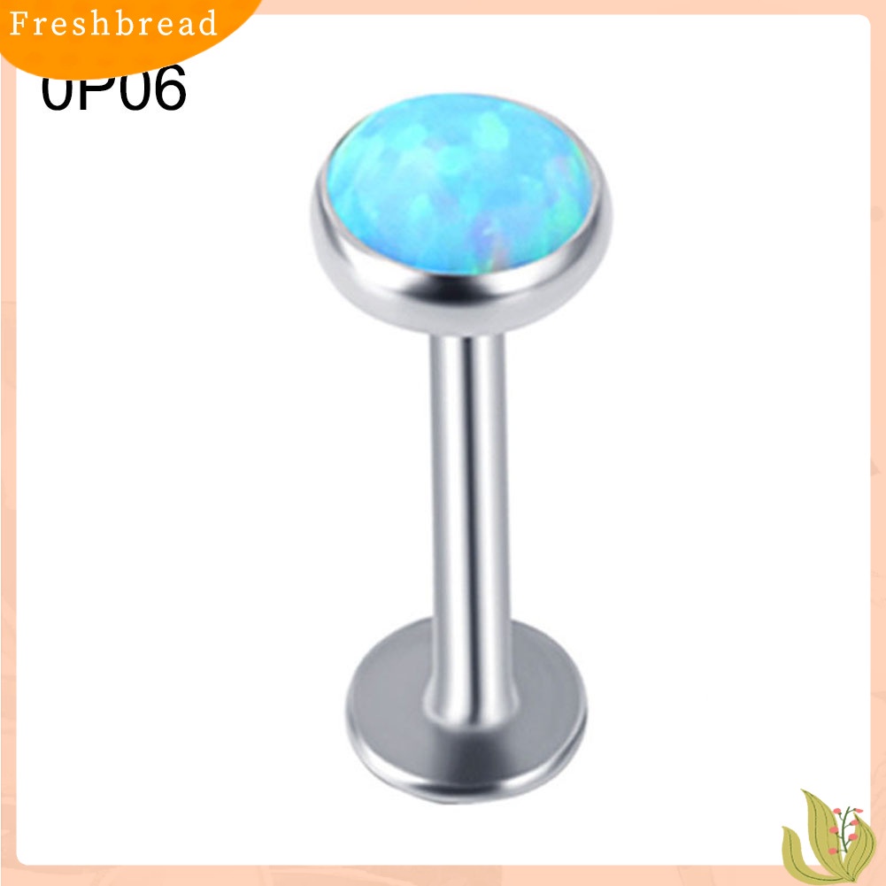 &lt; Freshbread &gt; 1Pc Pria Wanita Imitasi Opal Labret Bibir Cincin Telinga Stud Anting Perhiasan Tindik Tubuh