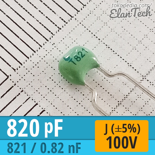 820pF / 821 MLCC Torch Ceramic Capacitor 820 pF Kapasitor ElanTech