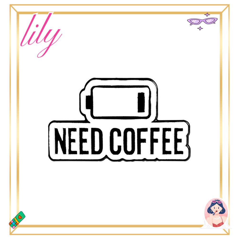 Lily Bros Ransel Enamel Aksesoris Pakaian Lencana Butuh Kopi