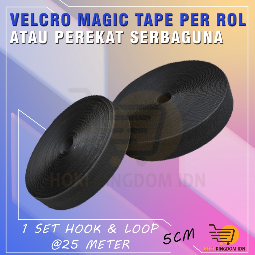 Velcro Magic Tape / Perekat Serbaguna  / 2.5CM / 5CM / 10CM