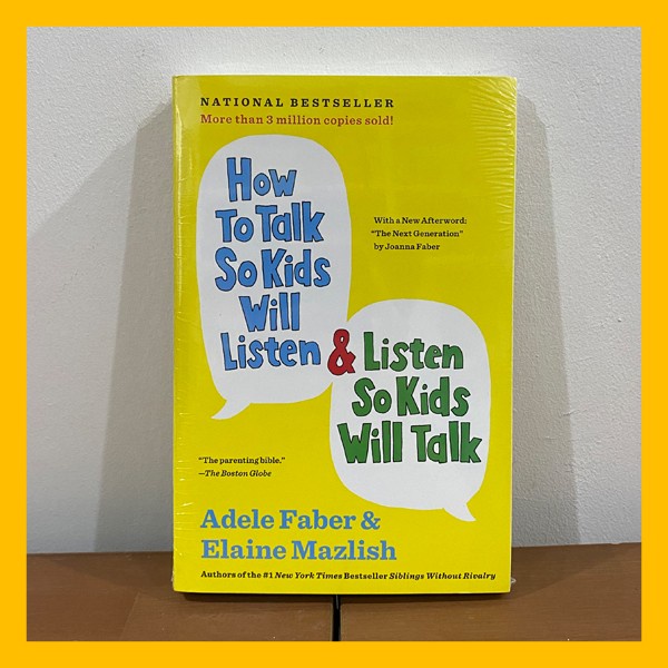 Buku Import How to Talk So Kids Will Listen & Listen So Kids Will Talk