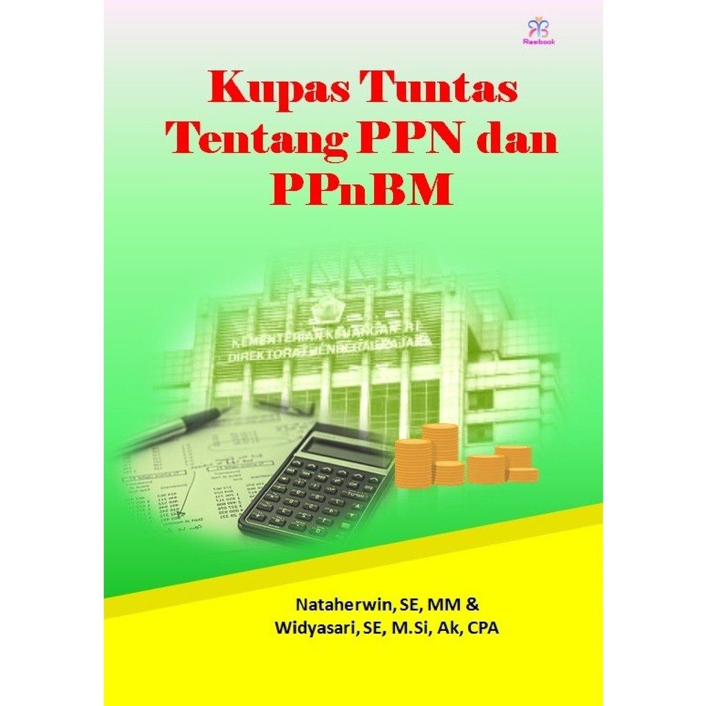 Buku Kupas tuntas tentang PPN dan PPnBM - Nataherwin | Ready