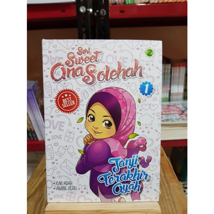 Seri Sweet Ana Solehah Jilid 1 - Janji Terakhir Ayah