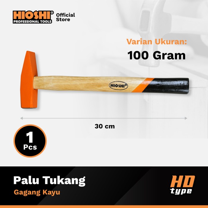 HIOSHI/Palu Tukang/Martil/Petil/Kaca/Kecil/Machinist Hammer/Gagang Kayu 100 200 300 gram - HD
