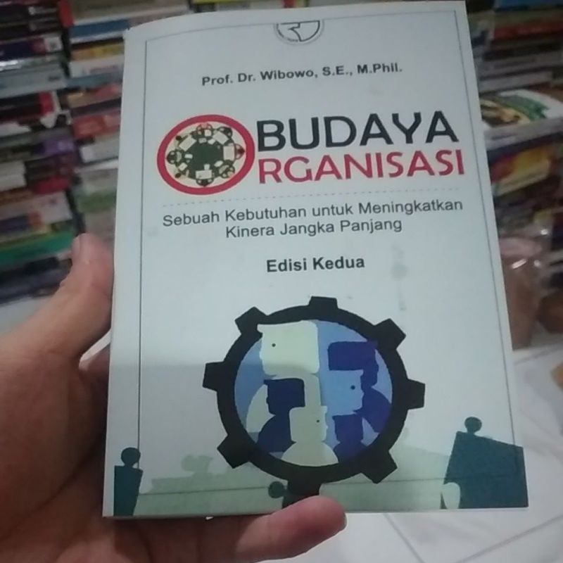 

budaya organisasi edisi 2 kedua wibowo