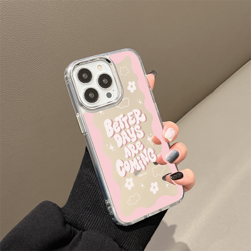 IPHONE Pink Better Days Are Coming Mirror Phone Case Kompatibel Untuk Iphone11 12 13 14 12Pro 13Pro 14Pro Pro Max XR X XS Max Electroplating Tombol Perlindungan Mirror Cover