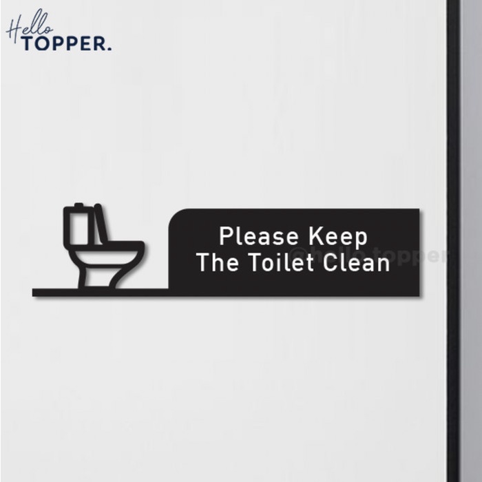 

[DD] Sign Akrilik Please Keep Toilet Clean Acrylic Signage Hollow UV Print - Putih, 30x8