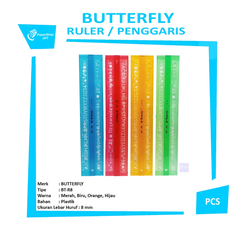 

BUTTERFLY - Penggaris Sablon Huruf 8mm BT-R8 - Pcs