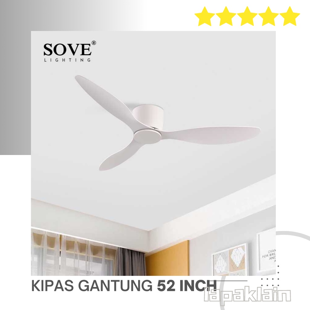 SOVE Kipas Angin Gantung Plafon Ceiling Fan 52 Inch