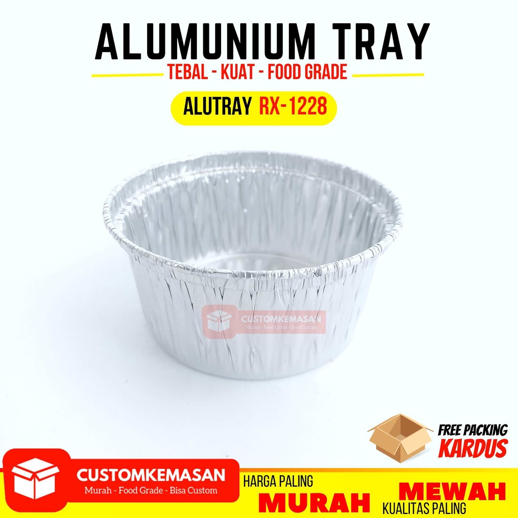 Alu Tray Rx-1228 / Alumunium Tray / Alumunium Cup / Muffin Alumunium / Tray Alumunium