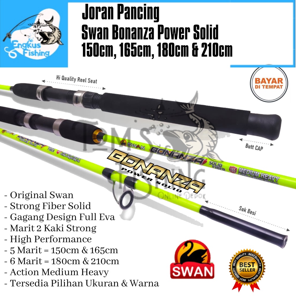 Joran Pancing Swan Bonanza 150cm - 210cm Power Solid (8-17lbs) Gagang Panjang Kuat - Engkus Fishing